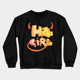 Hell Girl Satanic Gift Crewneck Sweatshirt